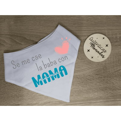 Bandana bebé niño “Se me cae la baba con mamá” – Personalizada en sublimación
