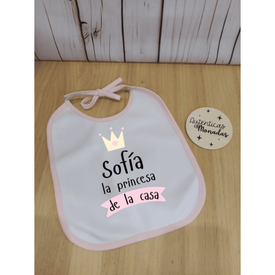 Babero bebé “La princesa de la casa” personalizado con nombre